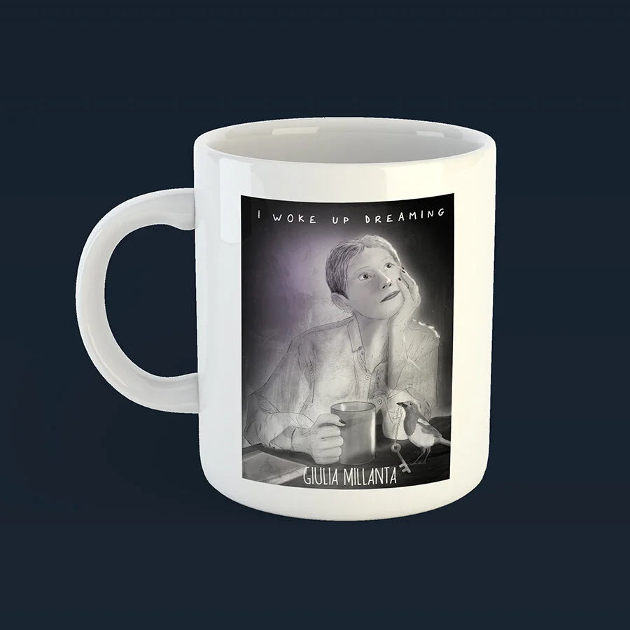 Woke Up Dreaming Mug